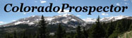 Colorado Prospector, Mining, Geology, Colorado Mineral Belt